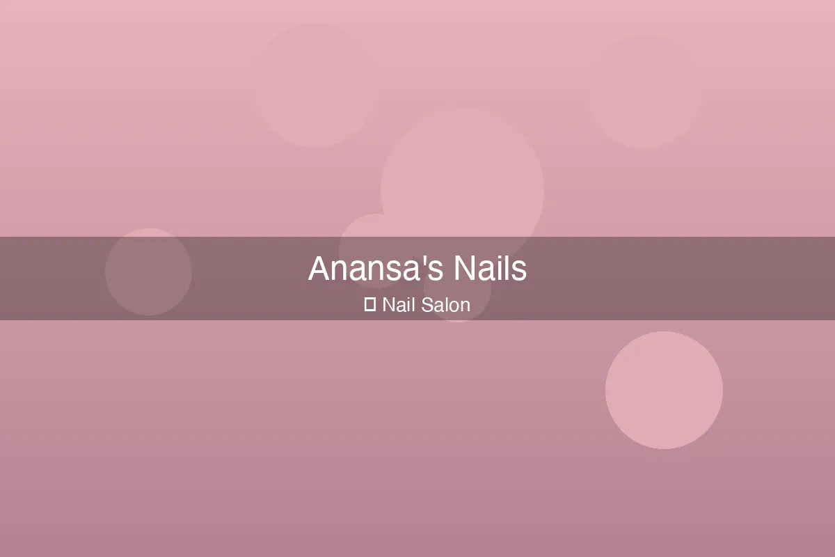 Anansa's Nails