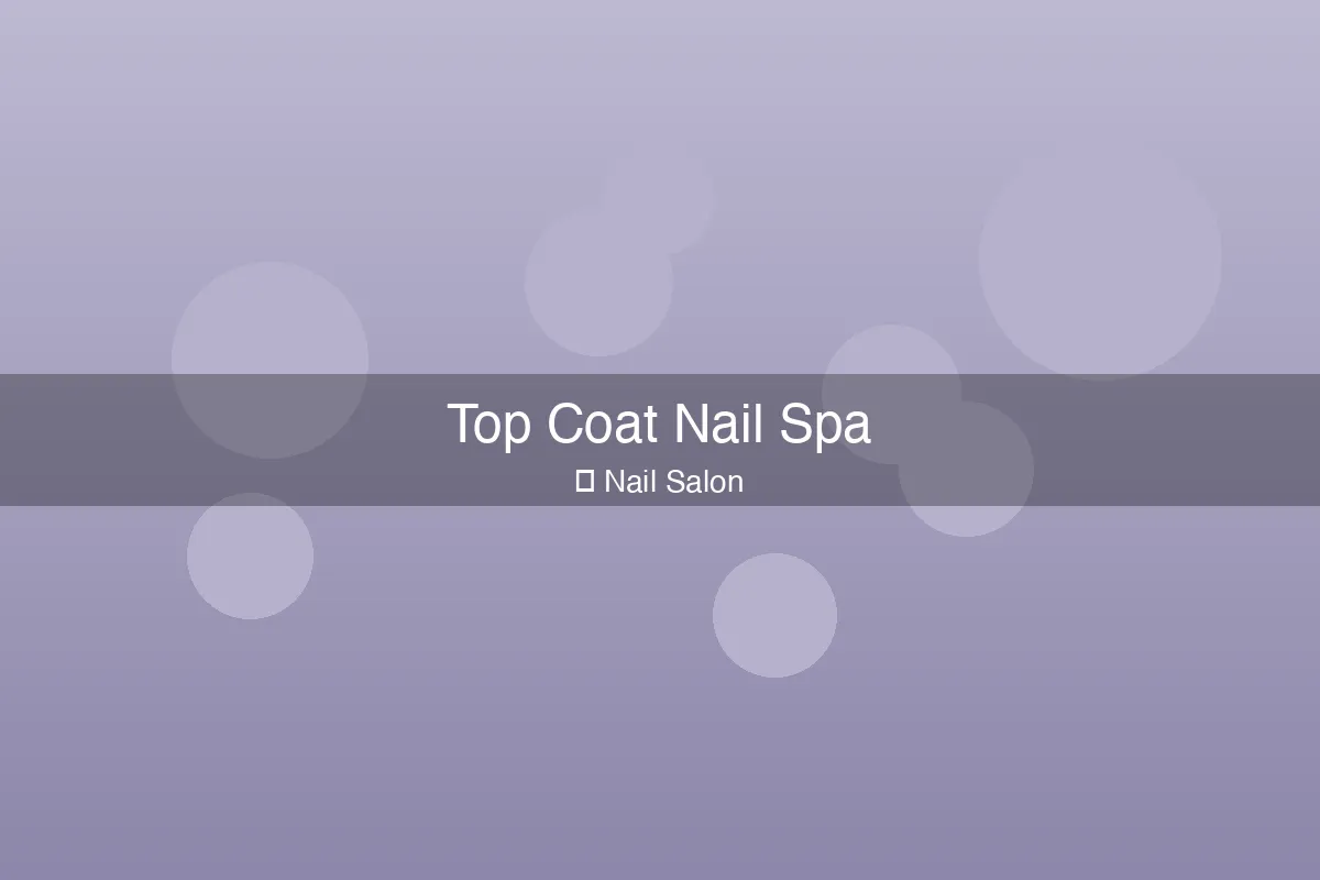 Top Coat Nail Spa